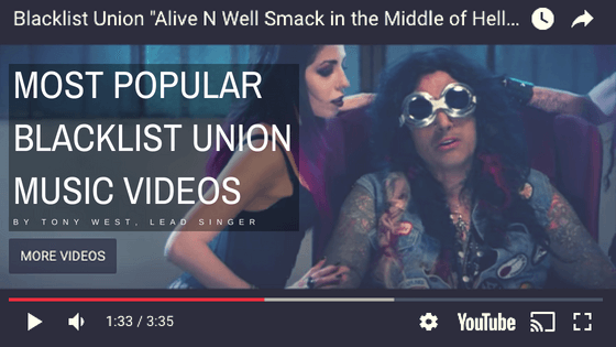 Most Popular Blacklist Union Music Videos By Tony West Lead Singer