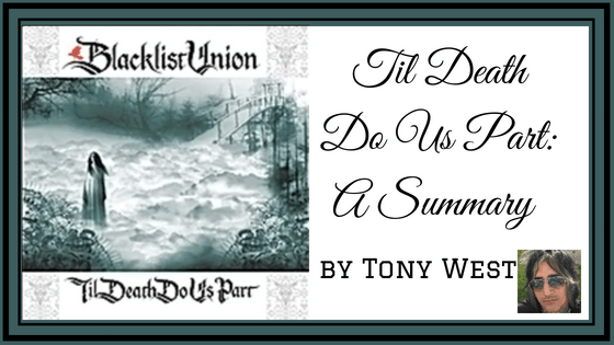 Til Death Do Us Part: A Summary by Tony West